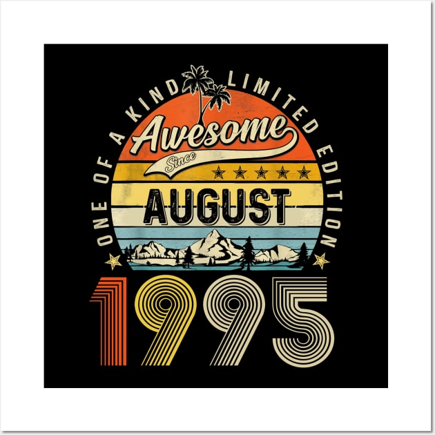 Awesome Since August 1995 Vintage 28th Birthday Wall Art by nakaahikithuy